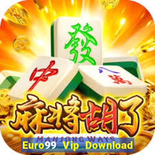 Euro99 Vip Download Game Đánh Bài