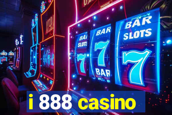 i 888 casino