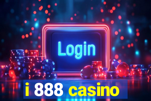 i 888 casino