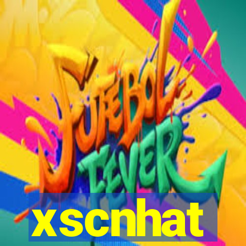 xscnhat