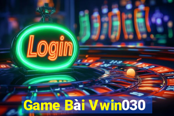 Game Bài Vwin030