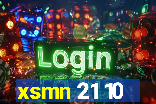 xsmn 21 10