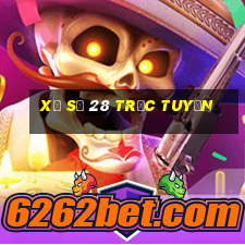 Xổ số 28 trực tuyến