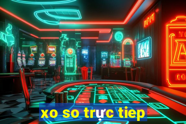 xo so trực tiep