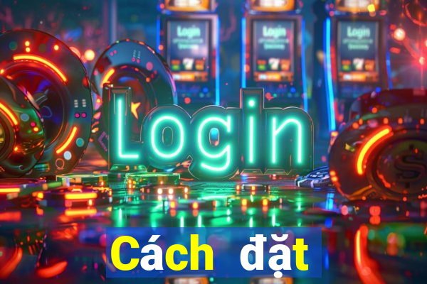 Cách đặt cược XSCM Thứ 3