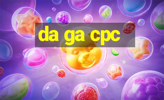 da ga cpc