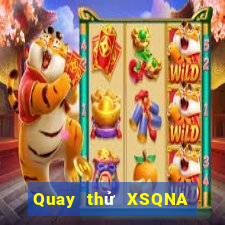 Quay thử XSQNA ngày 22