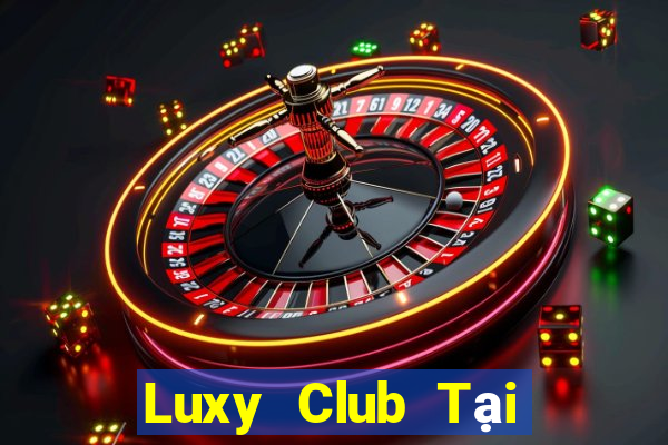 Luxy Club Tại Game Bài Đổi Thưởng Nạp Bằng Sms