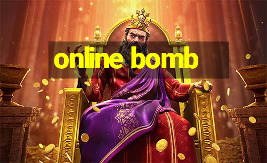 online bomb