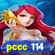 pccc 114