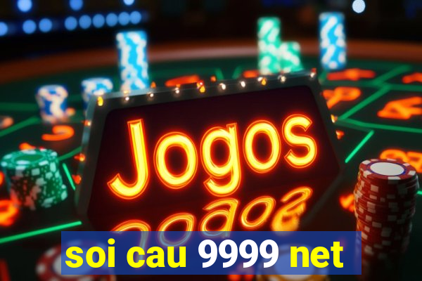 soi cau 9999 net