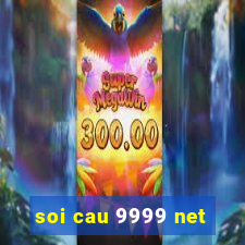 soi cau 9999 net