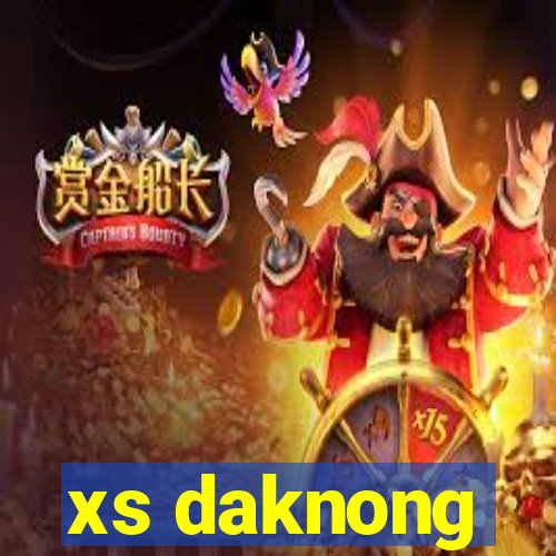 xs daknong