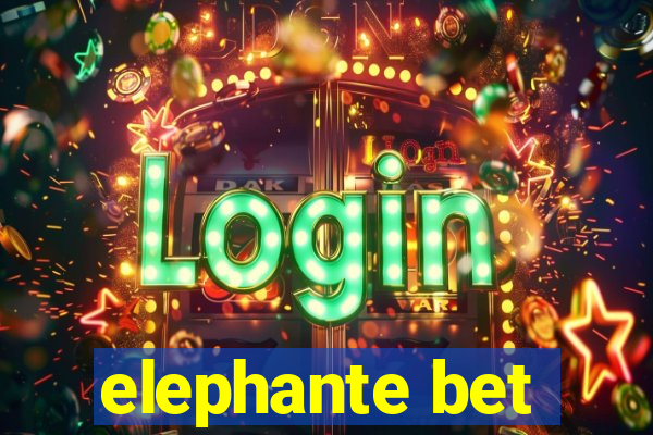 elephante bet