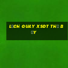 Lịch quay XSDT thứ bảy