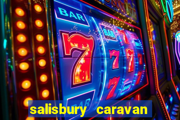 salisbury caravan club site