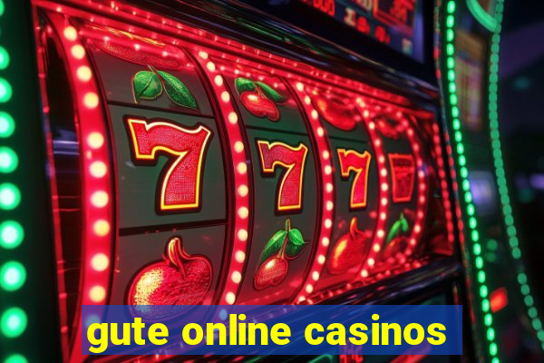 gute online casinos