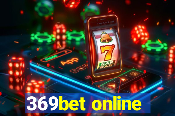 369bet online