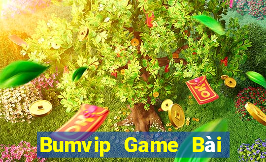 Bumvip Game Bài 52Fun Đổi Thưởng