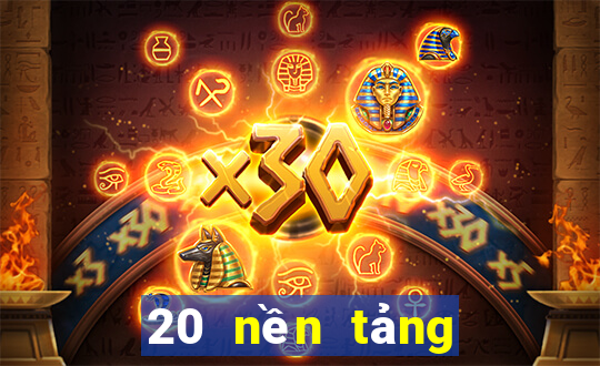 20 nền tảng xổ số