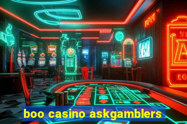 boo casino askgamblers