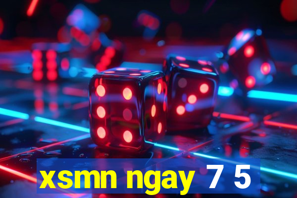 xsmn ngay 7 5