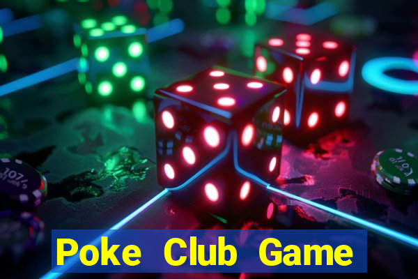 Poke Club Game Bài Slot Đổi Thưởng