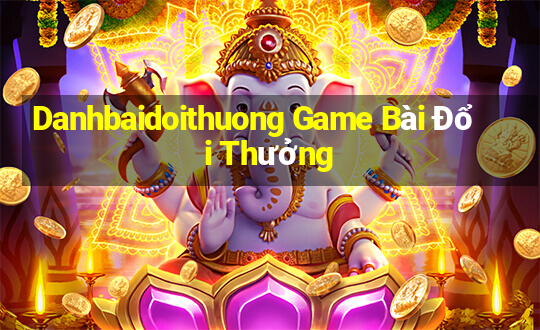 Danhbaidoithuong Game Bài Đổi Thưởng