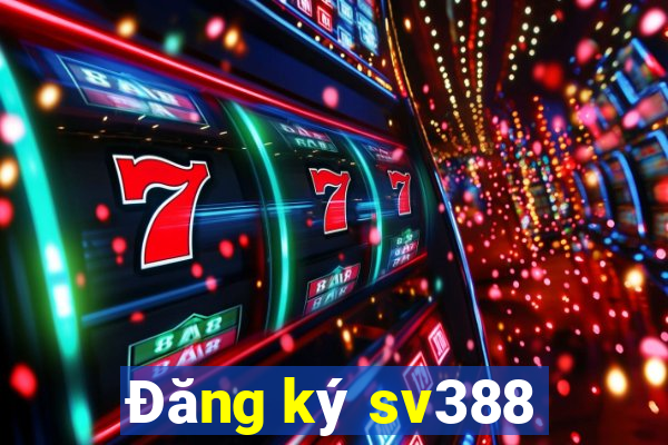 Đăng ký sv388