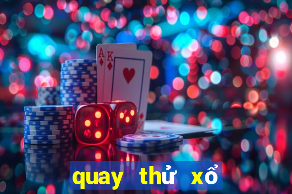 quay thử xổ số miền nam chủ nhật