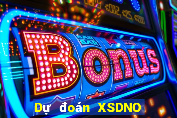 Dự đoán XSDNO Thứ 6