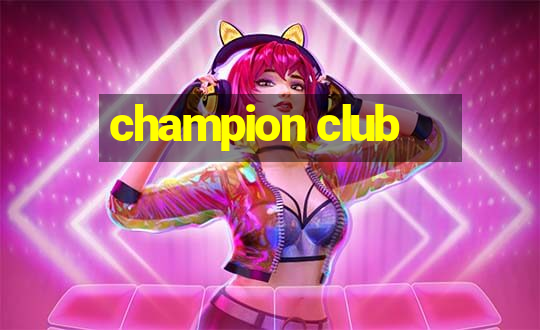 champion club