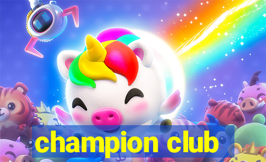 champion club