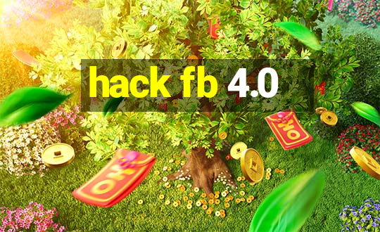 hack fb 4.0