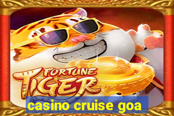 casino cruise goa