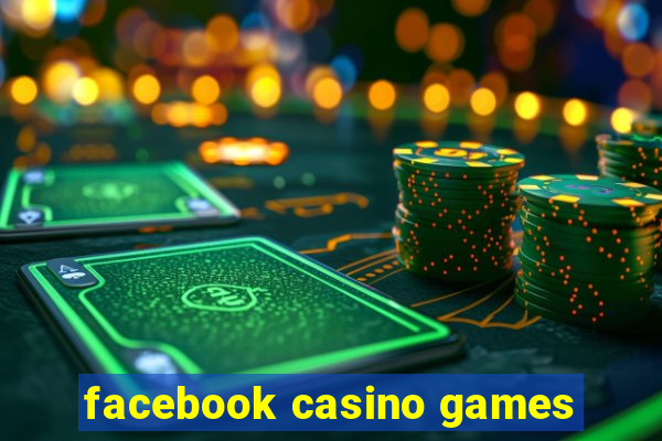 facebook casino games