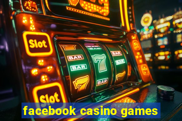 facebook casino games