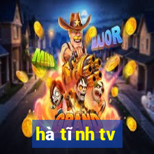 hà tĩnh tv