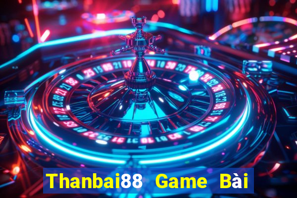 Thanbai88 Game Bài Sinh Tử