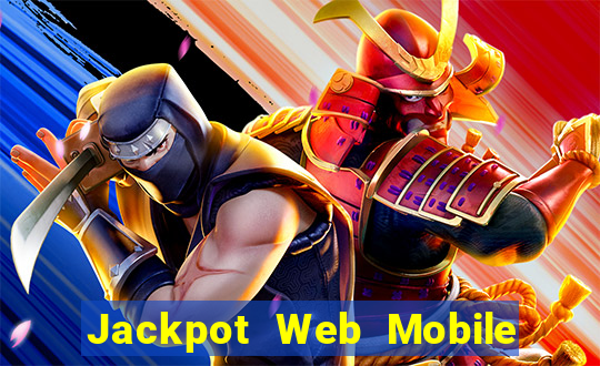 Jackpot Web Mobile Đăng nhập Tải về