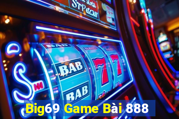 Big69 Game Bài 888