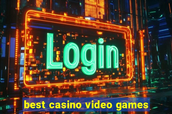 best casino video games