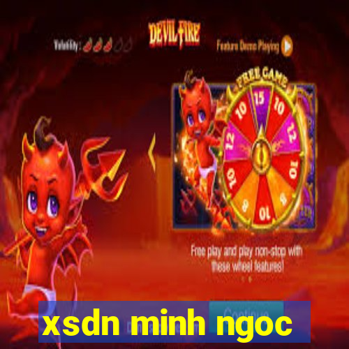 xsdn minh ngoc