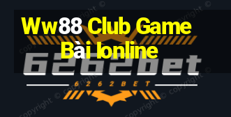 Ww88 Club Game Bài Ionline