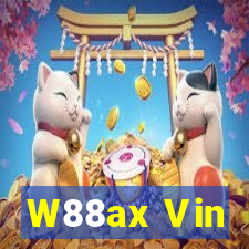 W88ax Vin