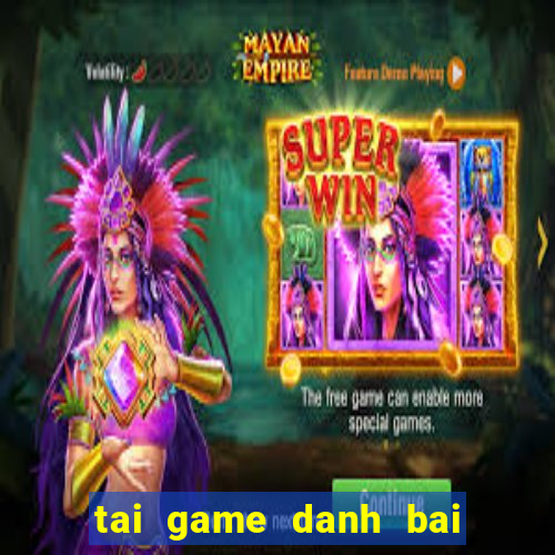 tai game danh bai tu quy at