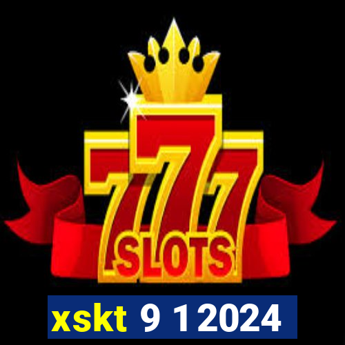 xskt 9 1 2024