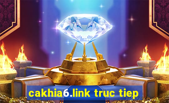 cakhia6.link truc tiep