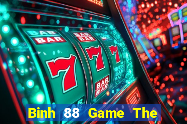 Binh 88 Game The Bài Hack