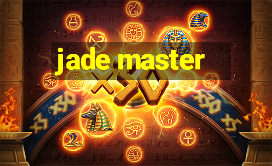 jade master